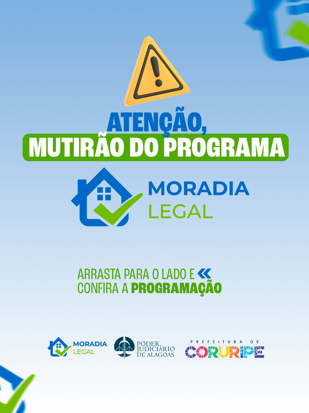 Coruripe realiza novo mutirão do Programa Moradia Legal