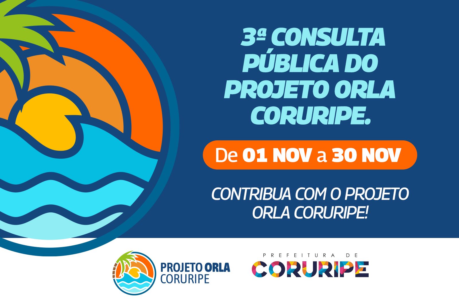 Plano de Gestão Integrada da Orla Marítima de Coruripe é aprovado e 3ª Consulta pública já está disponível. Participe!