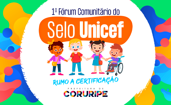 1º Fórum Comunitário do Selo Unicef acontece na próxima quinta-feira (10), em Coruripe