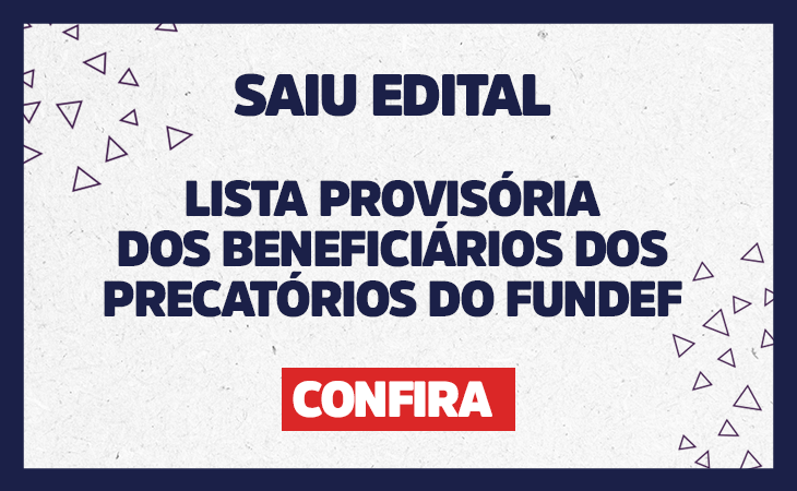 Precatórios do Fundef: Comissão Gestora de Coruripe divulga edital de convocação com lista provisória dos beneficiários