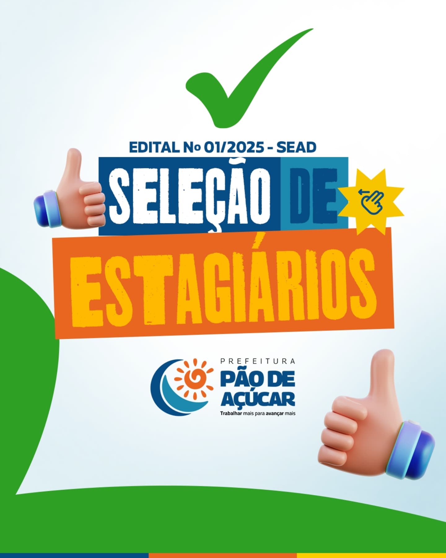 Prefeitura Municipal de Pão de Açúcar lança edital para o Processo Seletivo Simplificado de estagiários para cadastro de reserva
