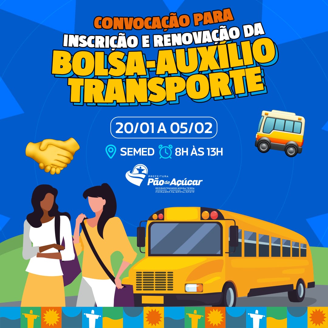 Convocação para Inscrição e Renovação da Bolsa Auxilio Transporte