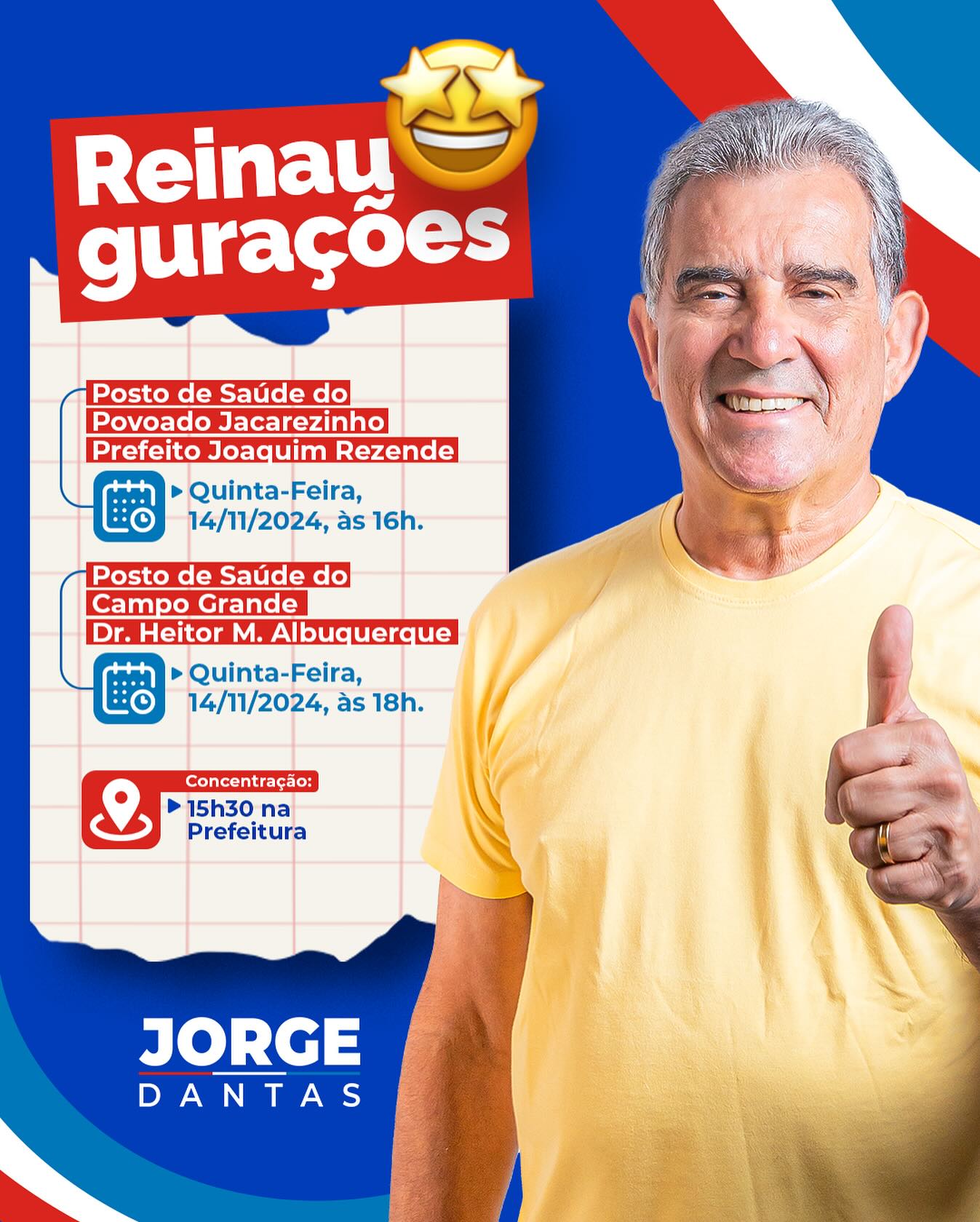 Convite - Reinaugurações das Unidades de Saúde do Povoado Jacarezinho e do Campo Grande
