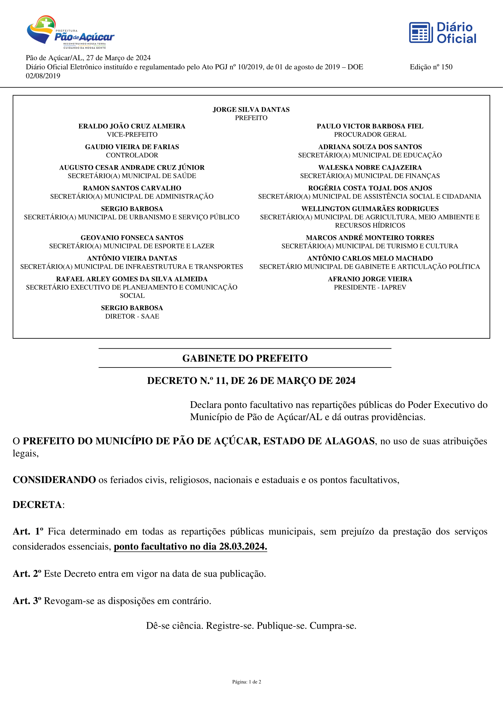 Decreto fixa Ponto Facultativo nas repartições públicas nesta quinta-feira, 28 de Março