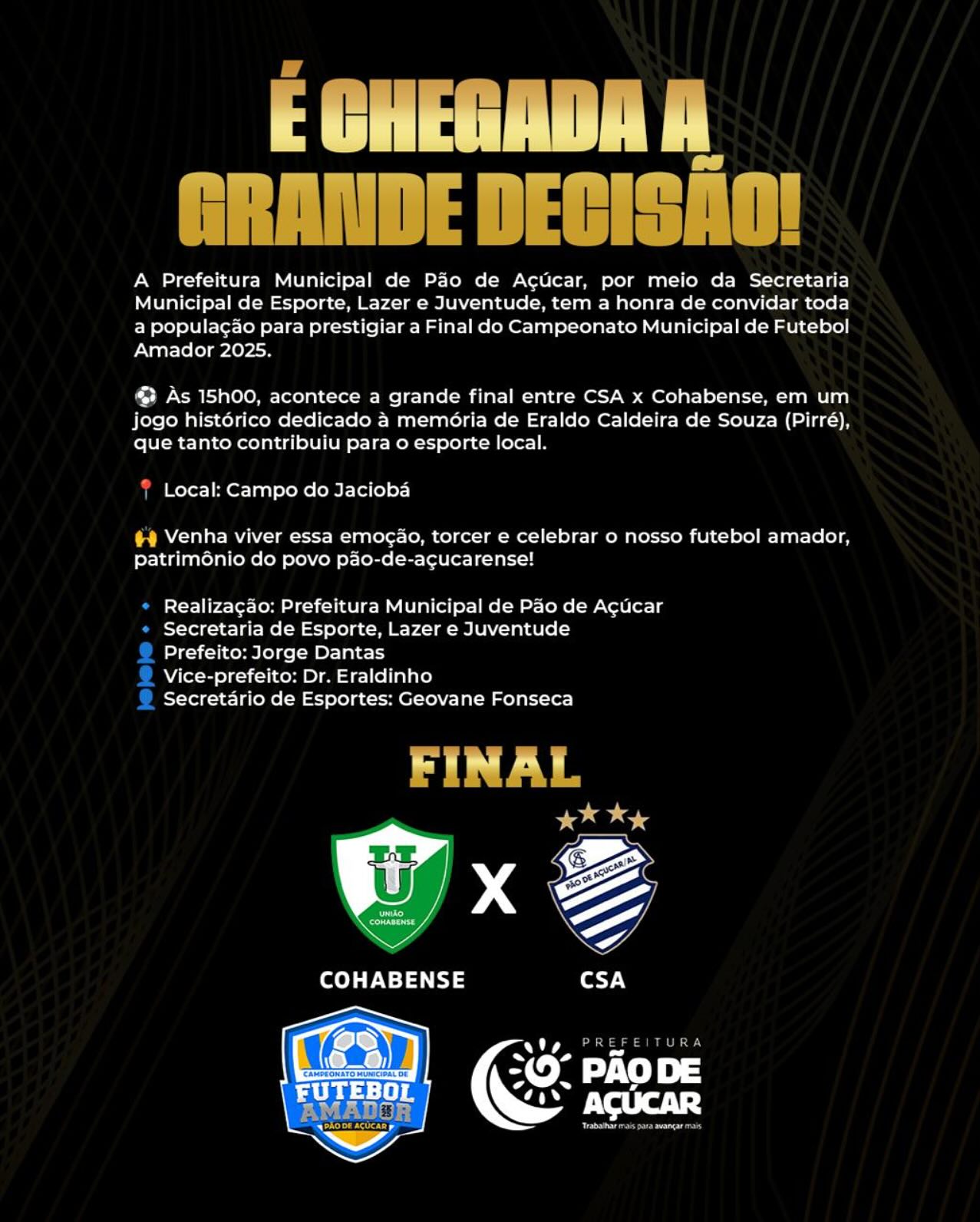 É chegada a grande decisão: Final do Campeonato Municipal de Futebol Amador 2025
