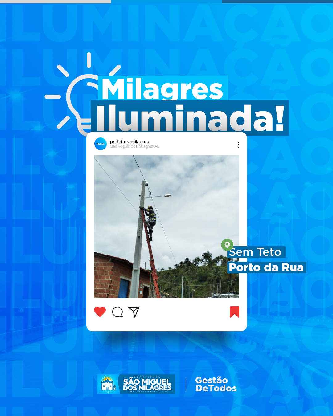Instalação da iluminação pública no Sem Teto de Porto da Rua