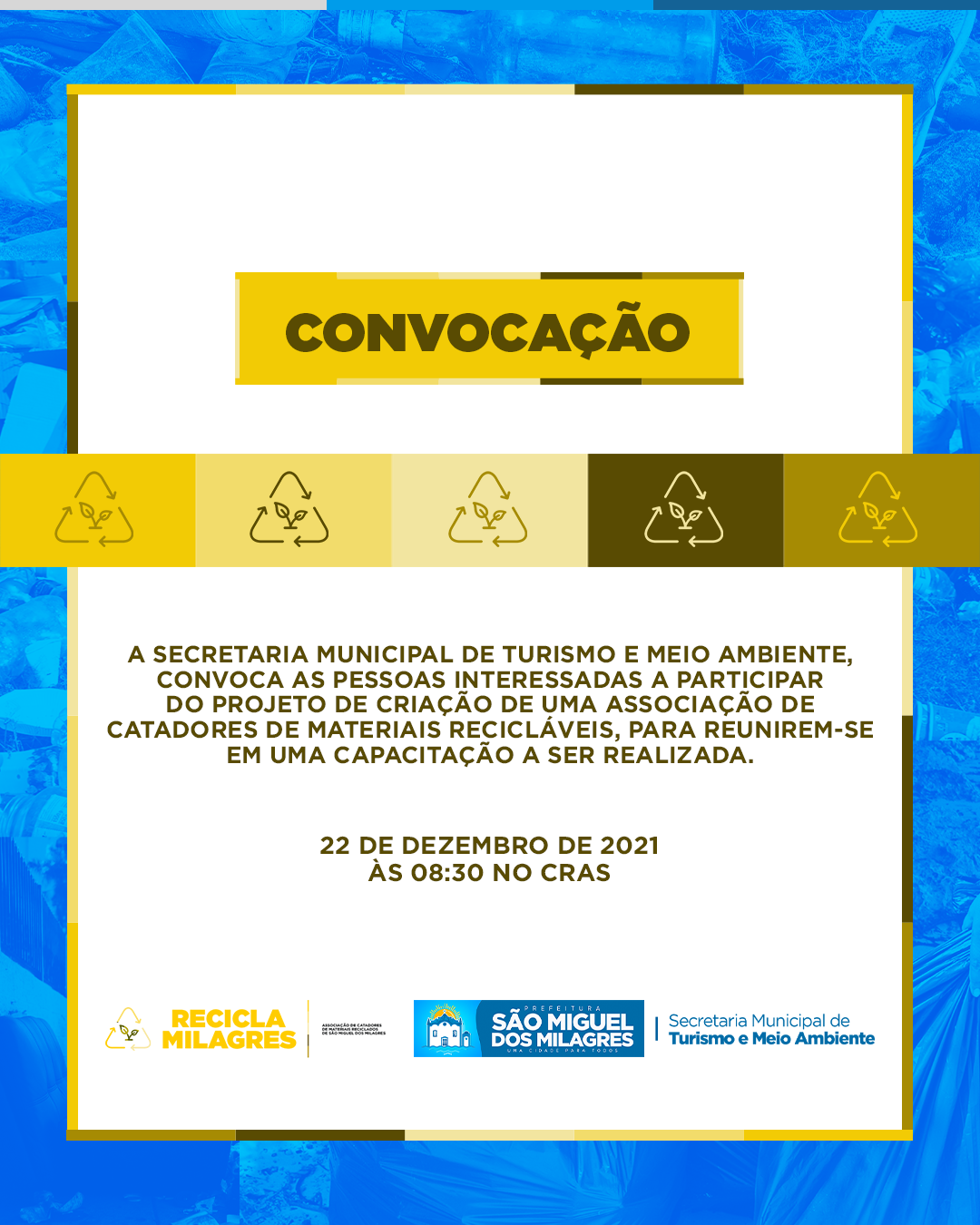 Convocação - Capacitação Catadores de Materiais Recicláveis