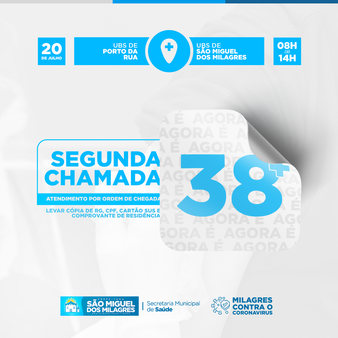 Segunda chamada para quem tem 38 anos ou mais!