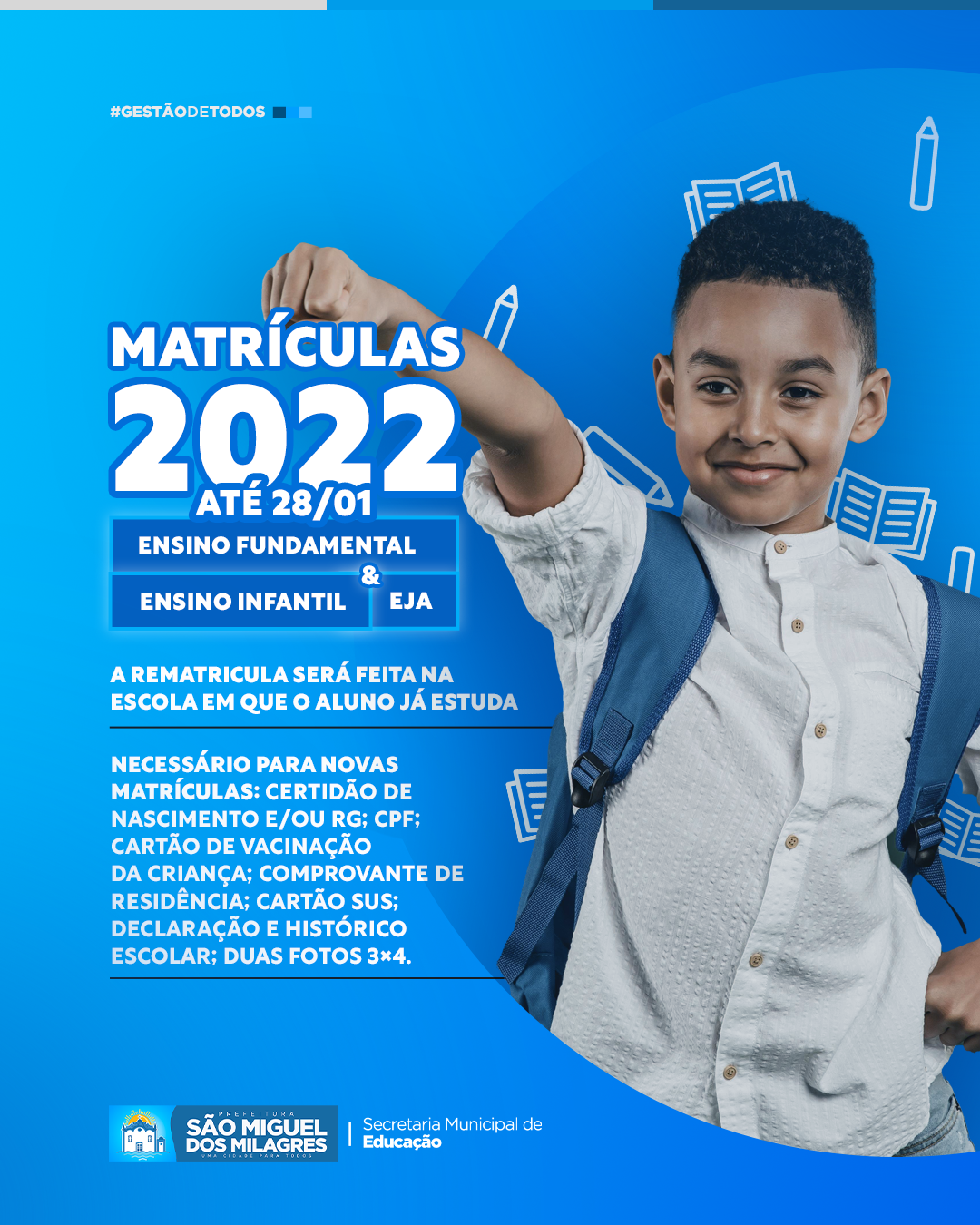 Matriculas 2022 para a rede municipal de ensino