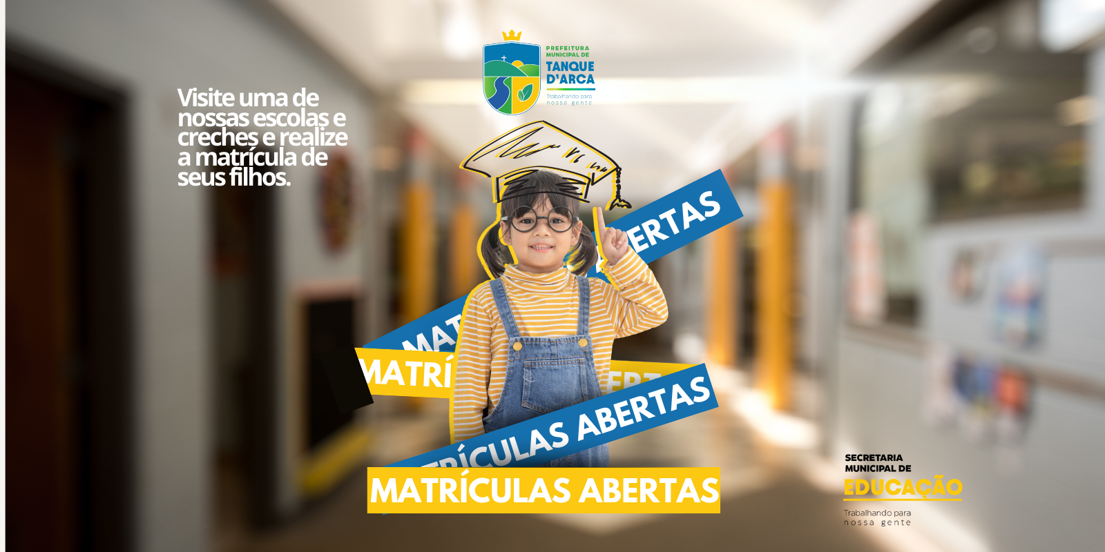 Matrículas abertas para escolas e creches municipais de Tanque d’Arca