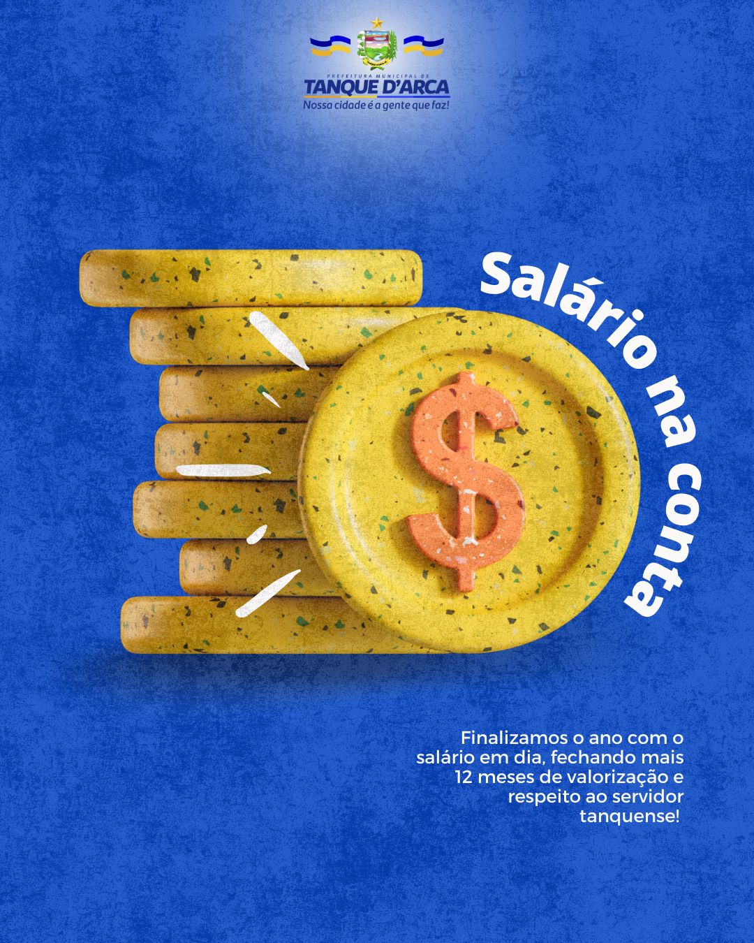 Gestão Will Valença: 8 anos de comprometimento o salário dos servidores